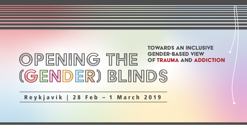 Opening the (Gender) Blinds - Conference on Gender and Substance Use